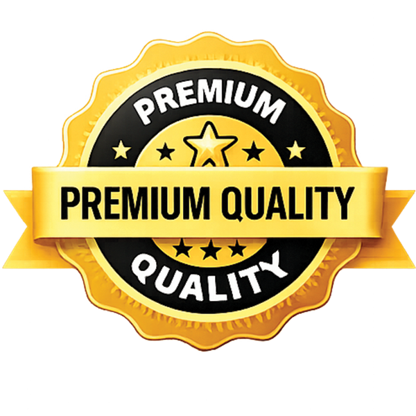 Premium Quality